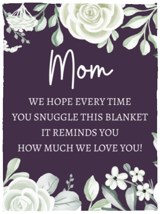 Mom Flower Blanket | Holiday Gift