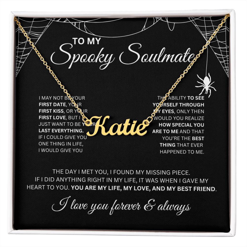 To My Spooky Soulmate | Custom Name Neckace | Halloween Soulmate Gift (black background)