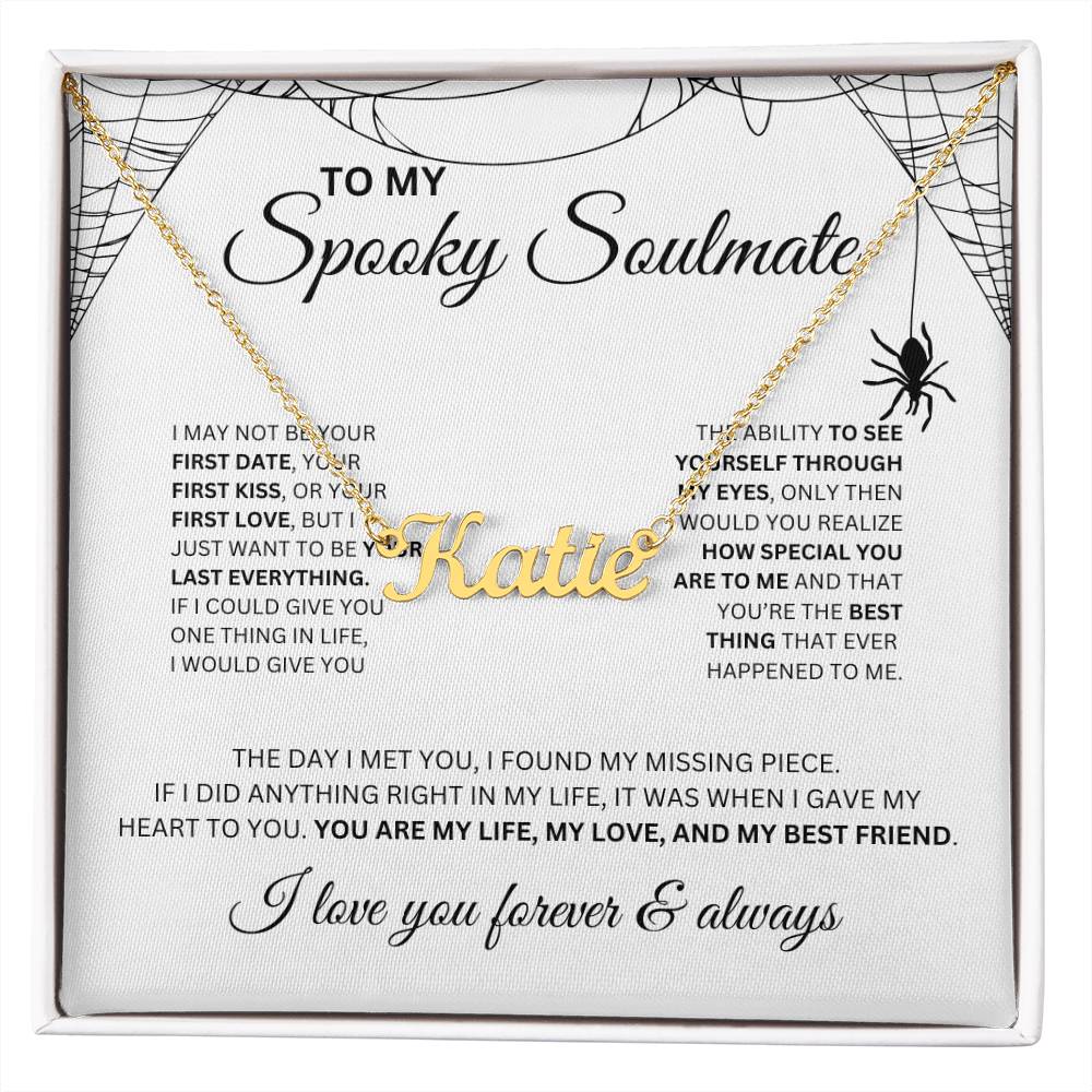 To My Spooky Soulmate | Custome Name Necklace | Halloween Soulmate Gift (white background)