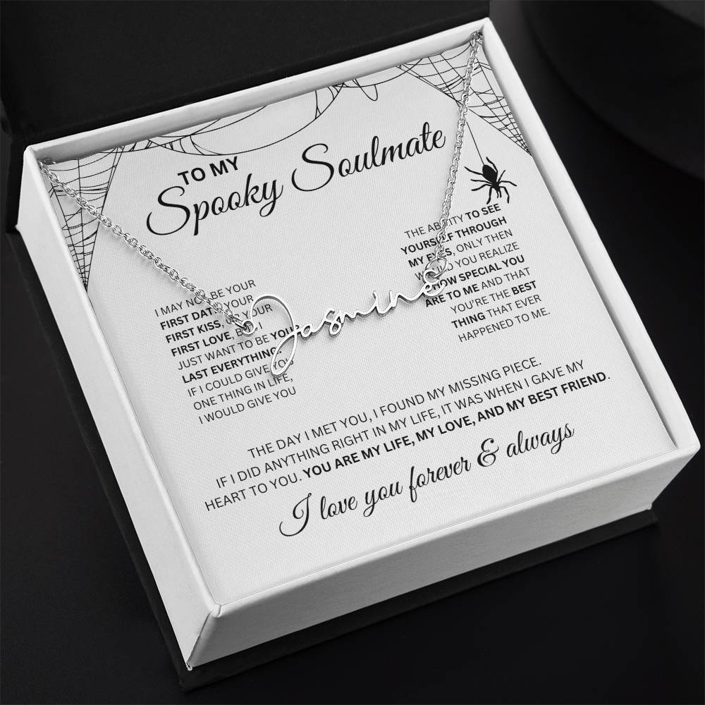 To My Spooky Soulmate | Signature Name Necklace | Halloween Soulmate Gift (white background)