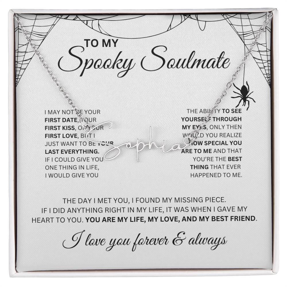 To My Spooky Soulmate | Signature Name Necklace | Halloween Soulmate Gift (white background)