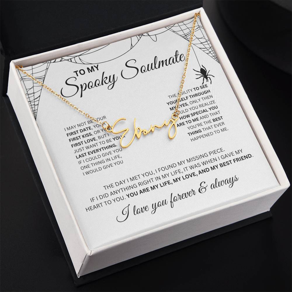 To My Spooky Soulmate | Signature Name Necklace | Halloween Soulmate Gift (white background)