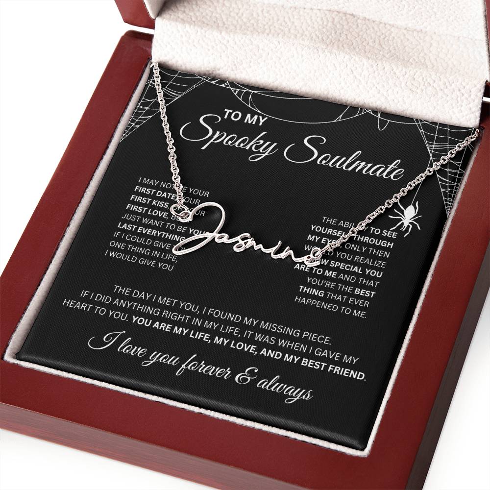 To My Spooky Soulmate | Signature Name Necklace | Halloween Soulmate Gift (black background)