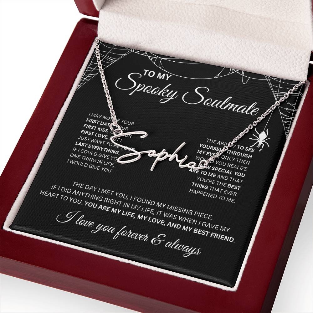 To My Spooky Soulmate | Signature Name Necklace | Halloween Soulmate Gift (black background)
