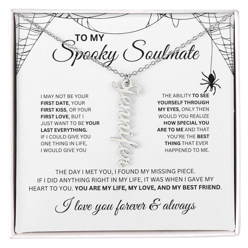 To My Spooky Soulmate | Vertical Name Necklace | Halloween Soulmate Gift (white background)