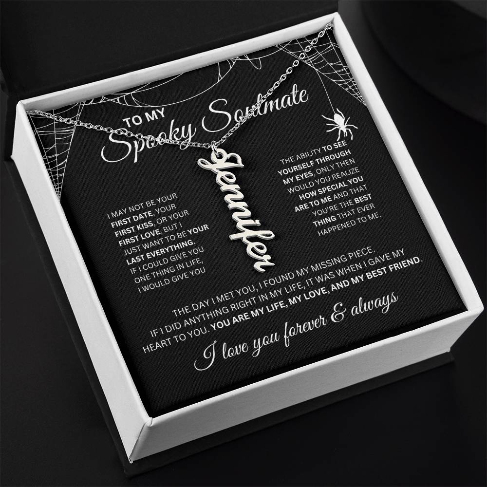 To My Spooky Soulmate | Vertical Name Necklace | Halloween Soulmate Gife (black background)