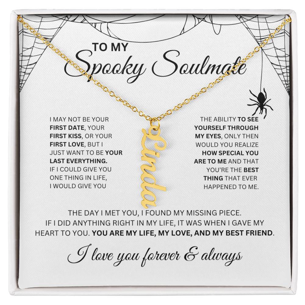 To My Spooky Soulmate | Vertical Name Necklace | Halloween Soulmate Gift (white background)