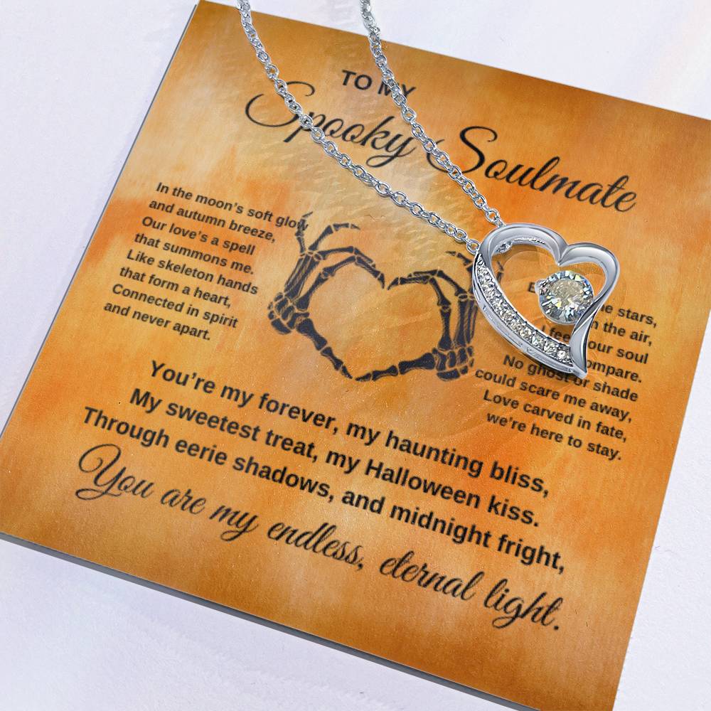 To My Spooky Soulmate | Forever Love Necklace | Halloween Gift