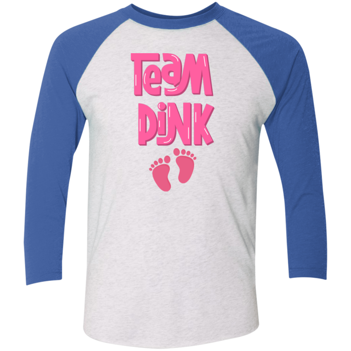 Team Pink | 3/4 Sleeve Tshirt | Vintage Pink or Royal