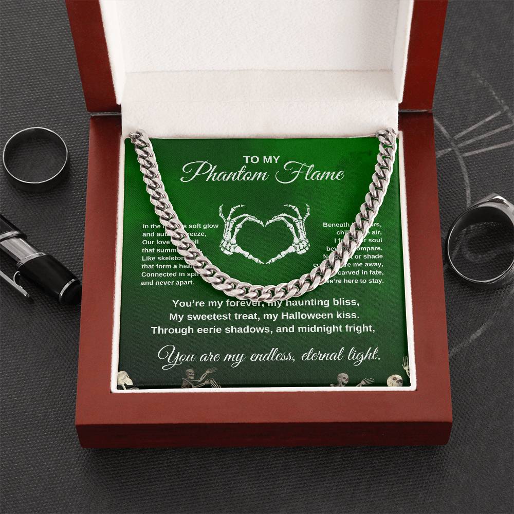 To My Phantom Flame | Dancing Skeletons | Cuban Link Chain | Halloween Gift
