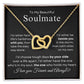 To My Beautiful Soulmate | Interlocking Hearts Necklace